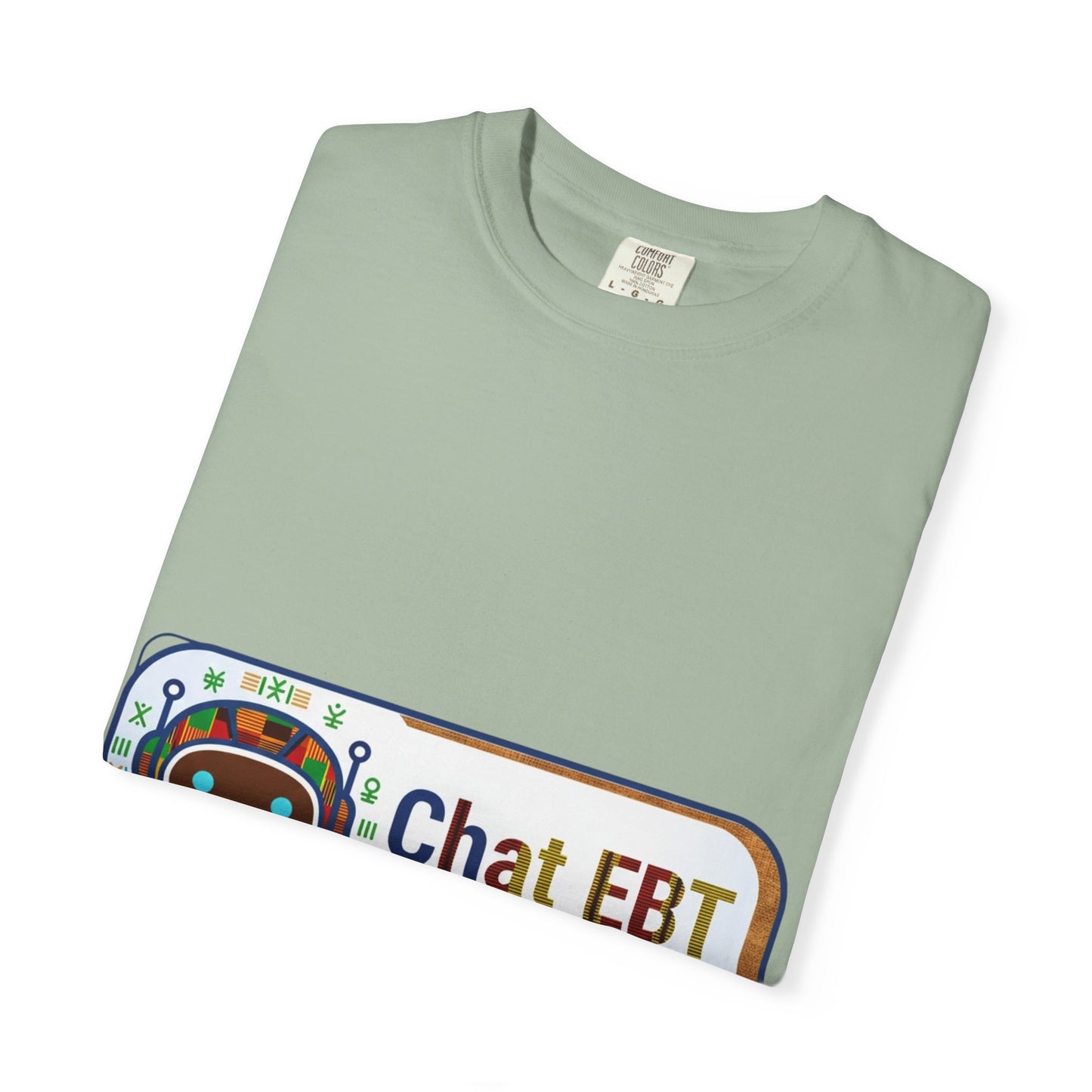 Chat EBT asks me anything T-shirt | chatbot logo tee