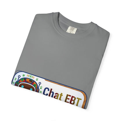 Chat EBT asks me anything T-shirt | chatbot logo tee