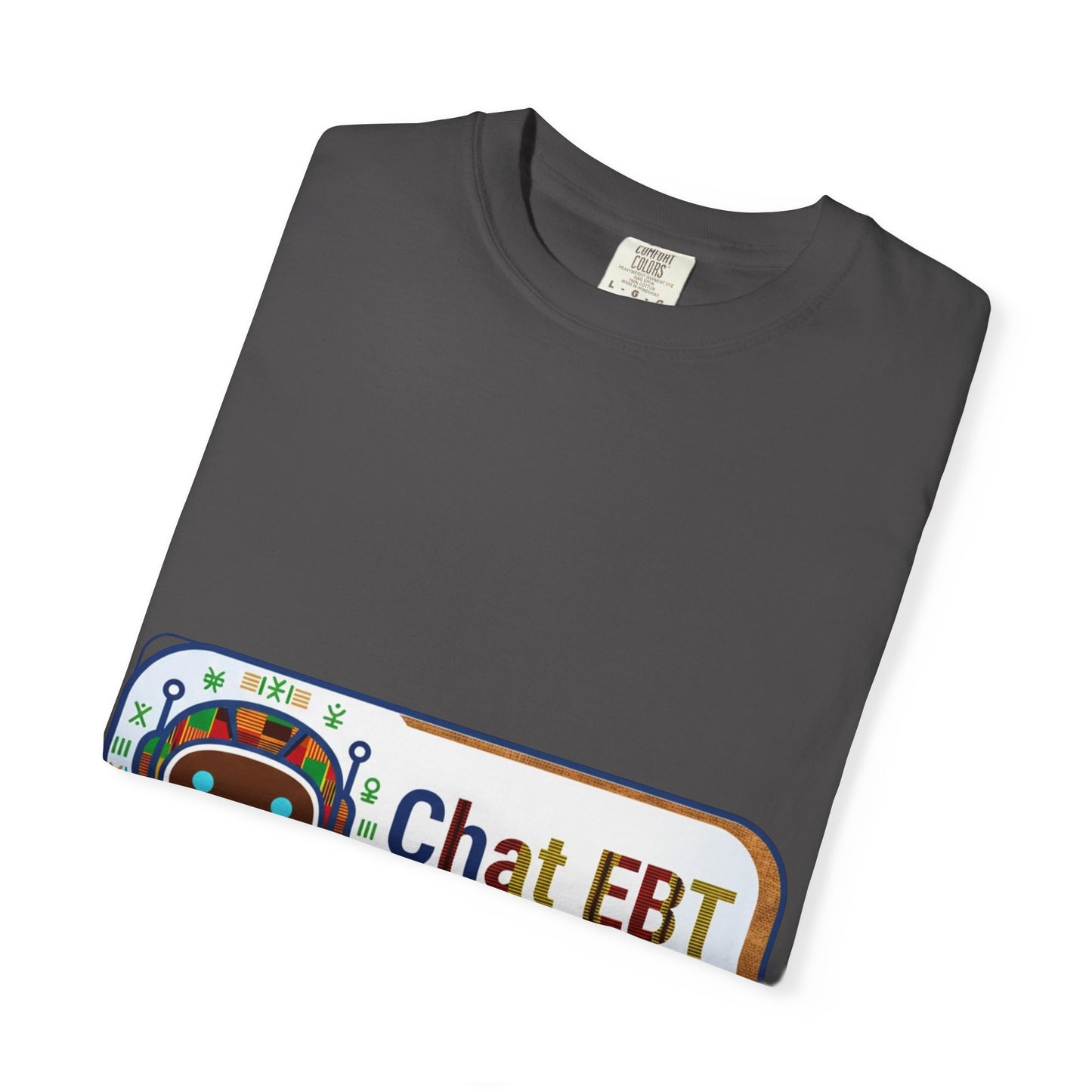 Chat EBT asks me anything T-shirt | chatbot logo tee