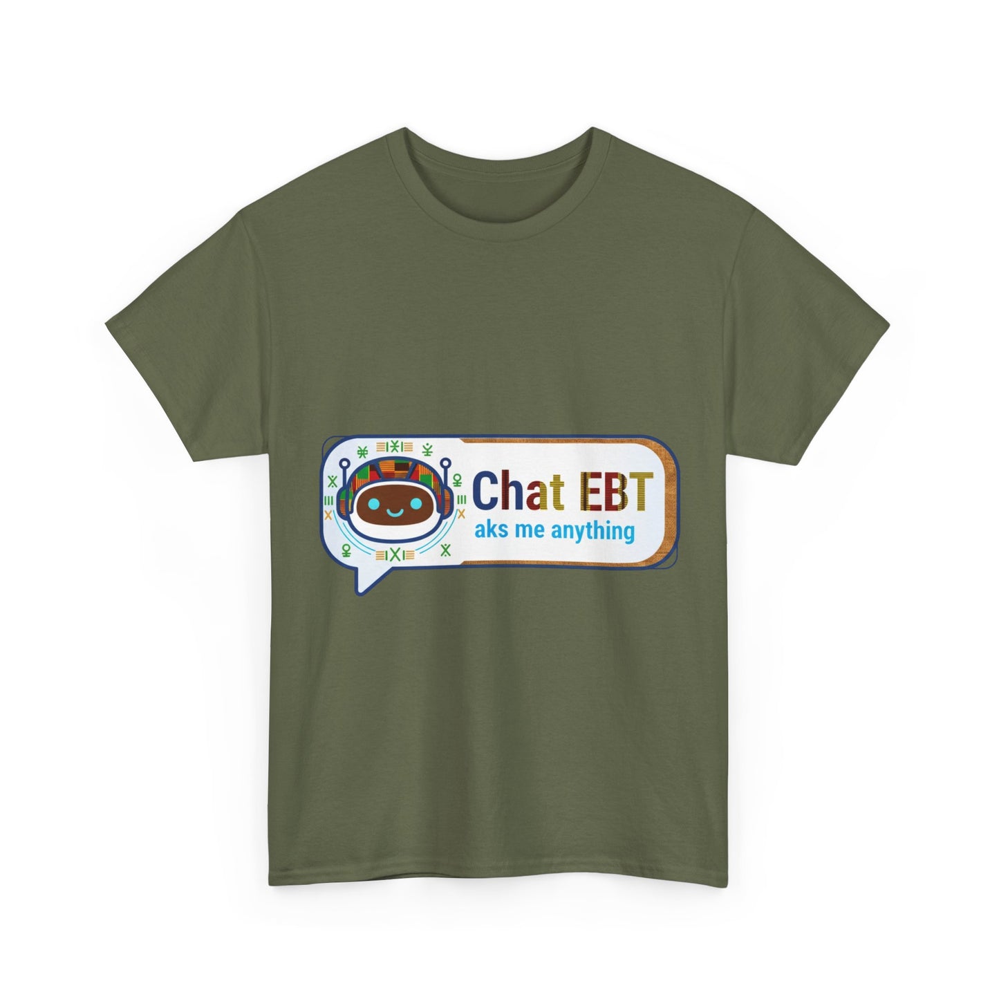 Chat EBT Unisex Heavy Cotton Tee