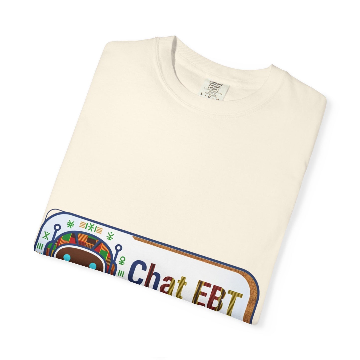 Chat EBT asks me anything T-shirt | chatbot logo tee