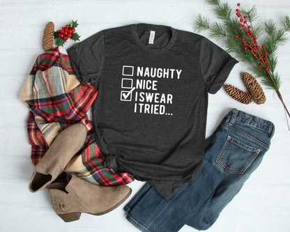 I Swear I Tried Shirt, Funny Christmas Shirts, Christmas Shirt-Shalav5
