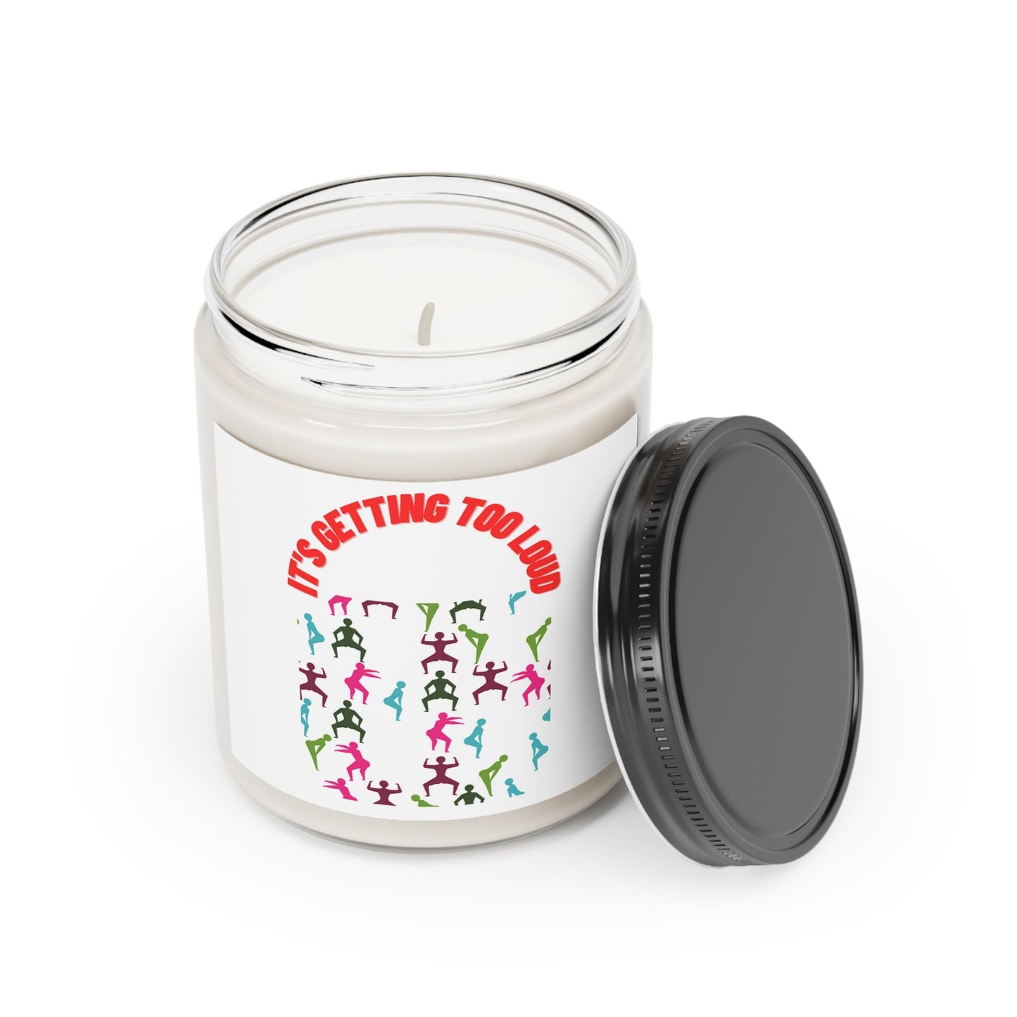 Home Decor - It's Getting Too Loud Scented Candle, 9oz