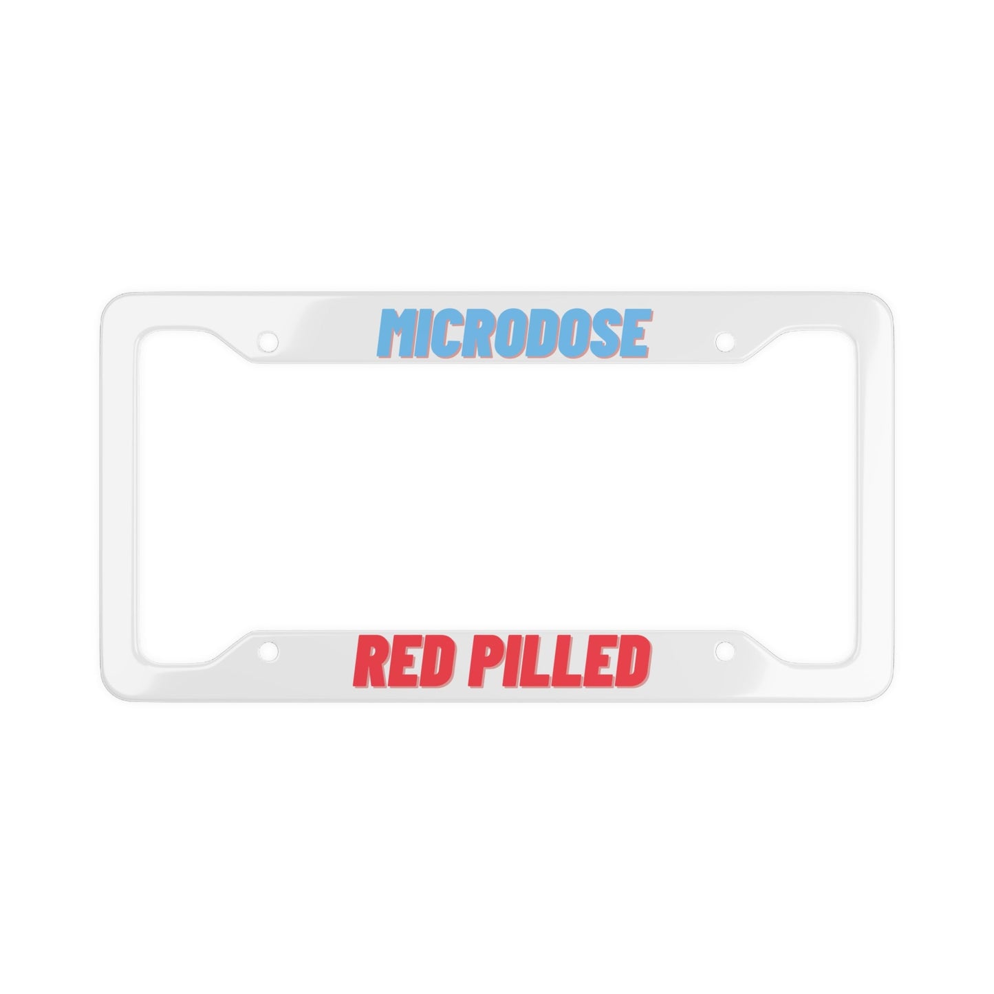Accessories - Microdose Red Pilled License Plate Frame