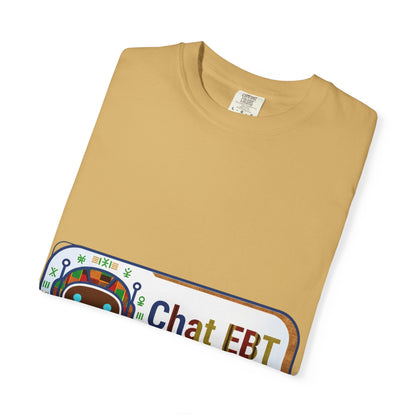 Chat EBT asks me anything T-shirt | chatbot logo tee
