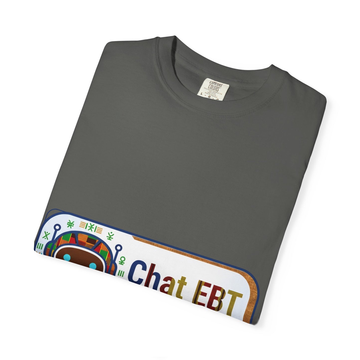 Chat EBT asks me anything T-shirt | chatbot logo tee