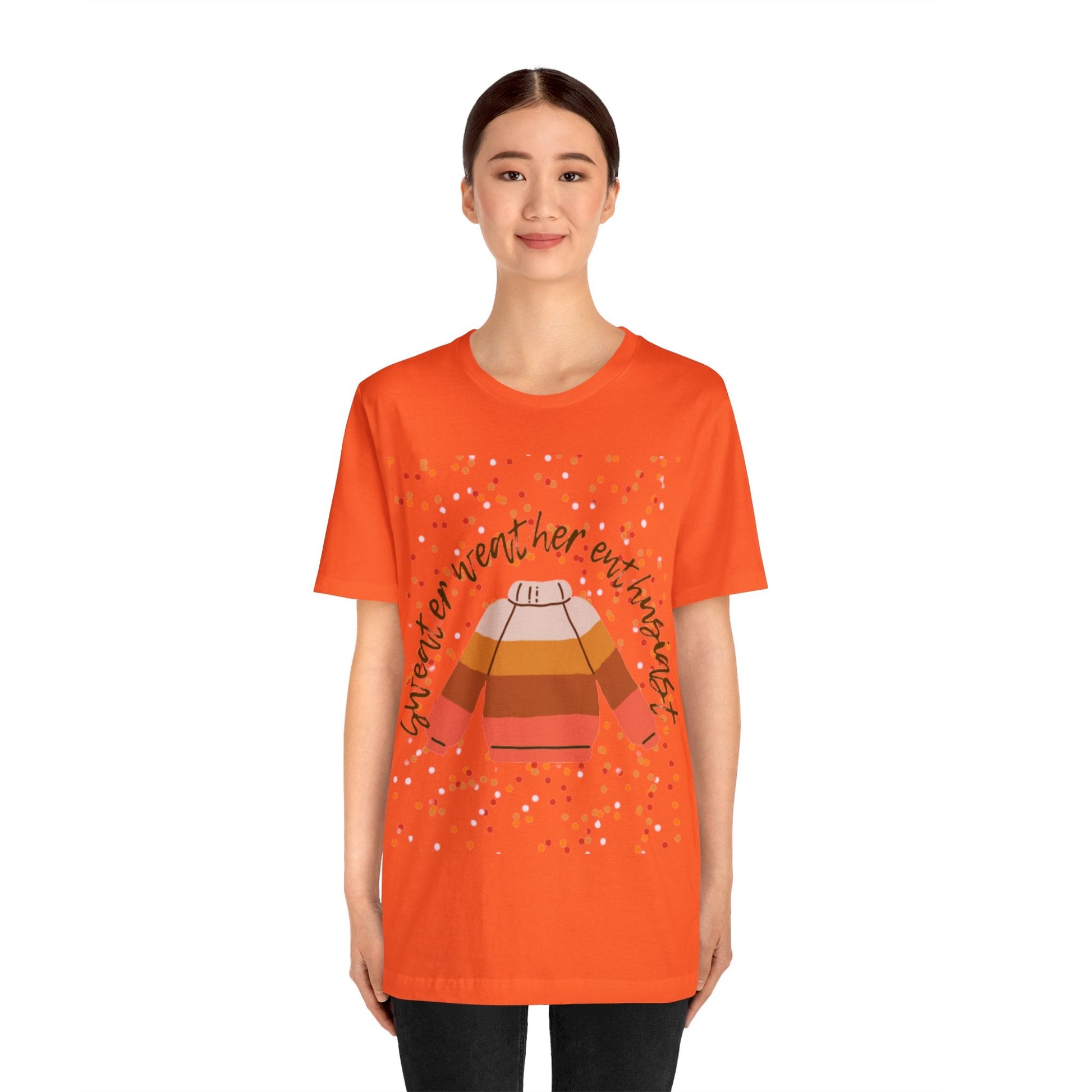 T-Shirt - Sweater Weather Enthusiast Unisex Jersey Short Sleeve Tee