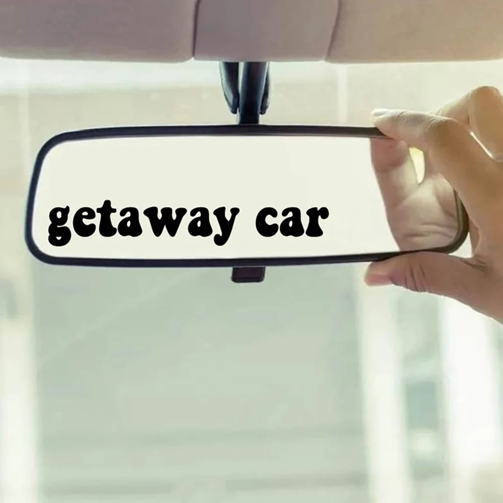 Getaway Car Quotes Vinyl Sticker Car Window Rearview Mirror Bumper Decal Waterproof Y2K Retro Vinyl Decals Decoration