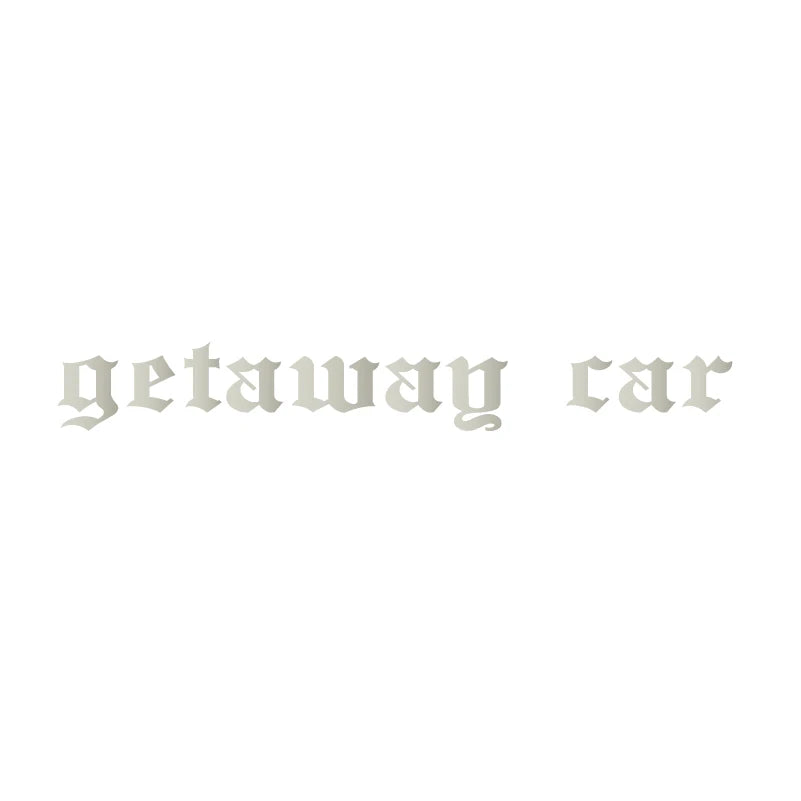 Getaway Car Quotes Vinyl Sticker Car Window Rearview Mirror Bumper Decal Waterproof Y2K Retro Vinyl Decals Decoration