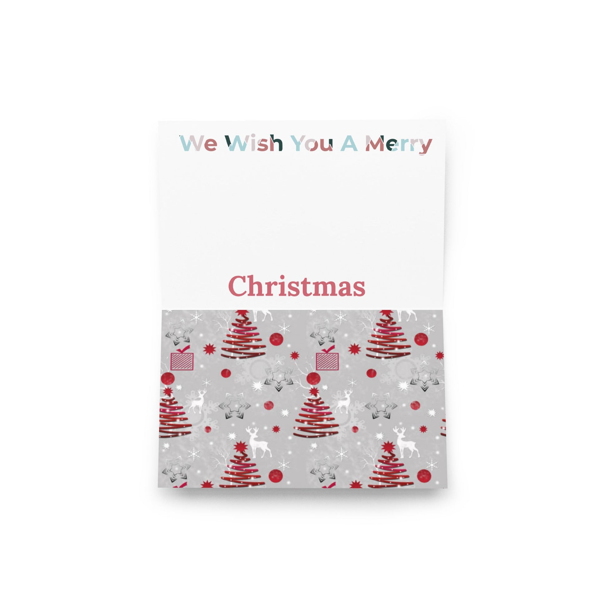 We Wish  You A Merry Christmas Greeting Card
