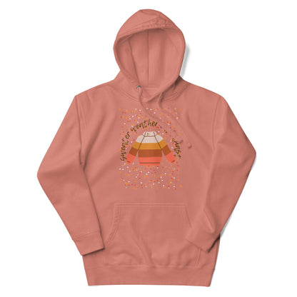 Sweater Weather Enthusiast  Unisex Hoodie